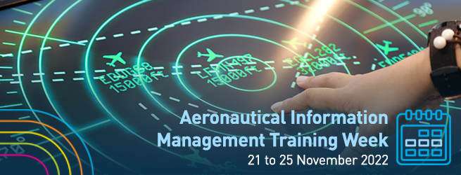 aeronautical-information-management-training-week-2022-all-documents